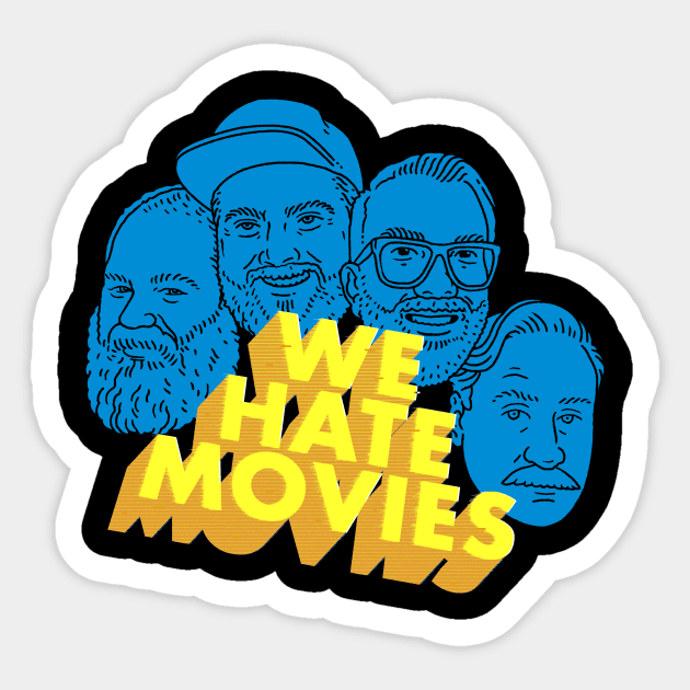 The Gang (Blue Variant) Sticker by We Hate Movies